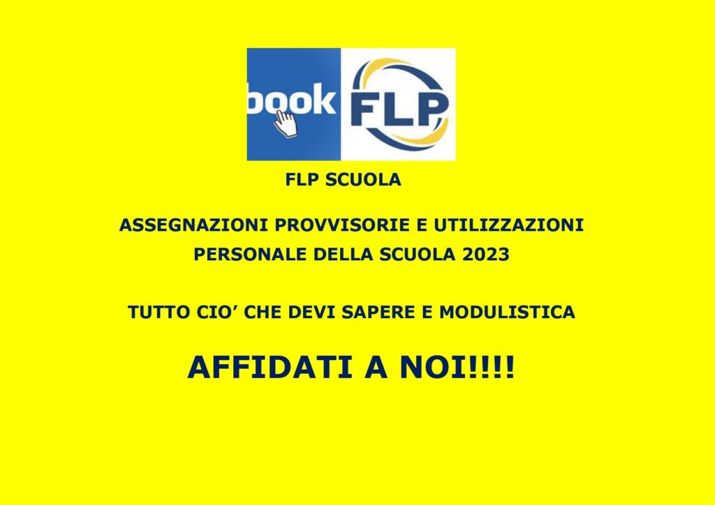 UTILIZZAZIONI ED ASSEGNAZIONI PROVVISORIE 2023 COSA CE DA SAPER PER